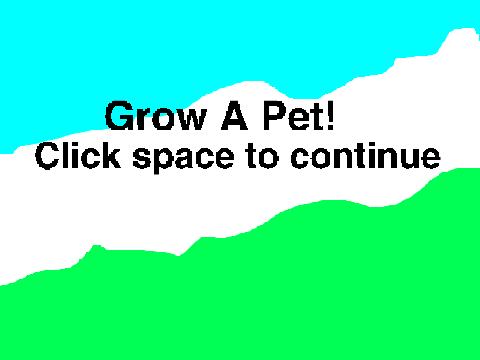 Grow a pet