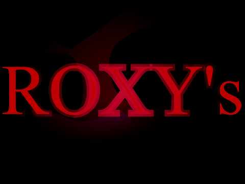 ROXY's (Scratch Edition)