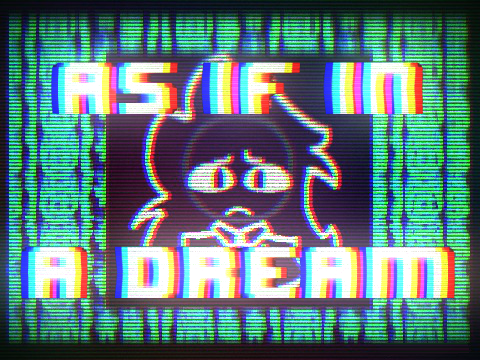 AS IF IN A DREAM ◈ REMIX