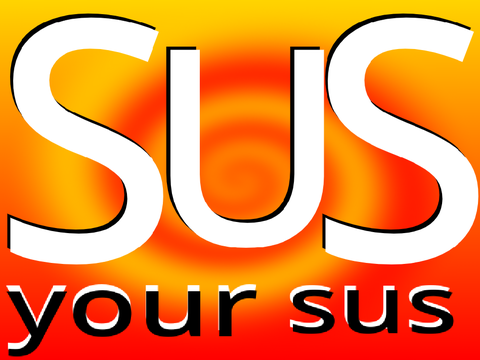 s-u-s your SUS