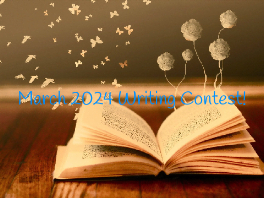March 2024 Writing Contest! CLOSED