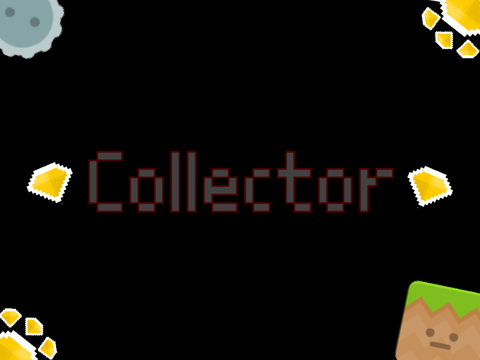 Collector | #all #game #trending