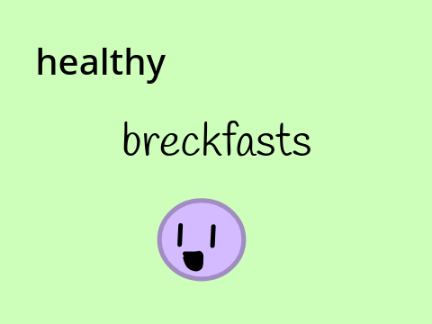 healthy breakfast foods pt. 1