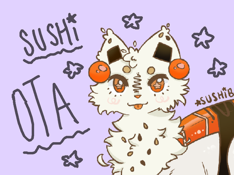 ⭐️ Sushi || OTA ⭐️ OPEN