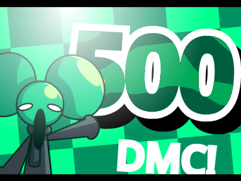 500+ Follower DMC