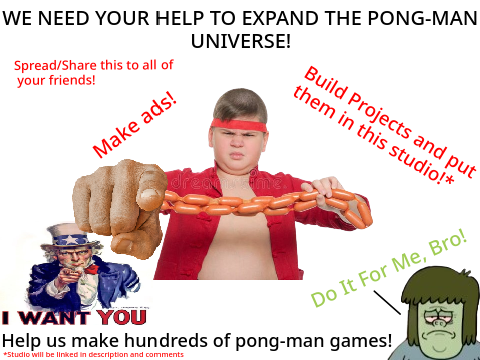 We Need Your Help! (Pong Man AD)