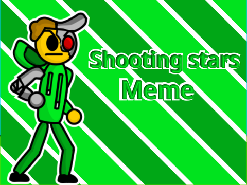 Shooting stars meme