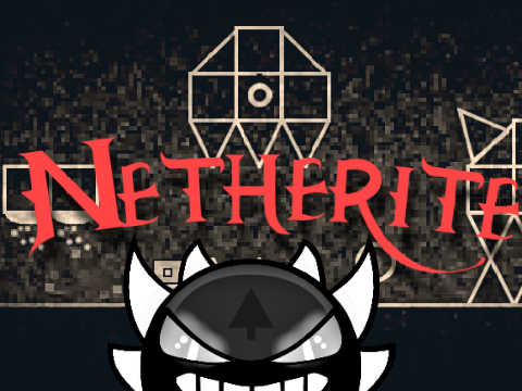 Geometry Dash Netherite Part 6