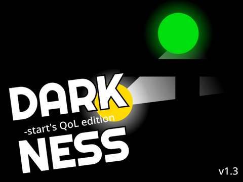 Darkness v1.3 - Quality Of Life Edition
