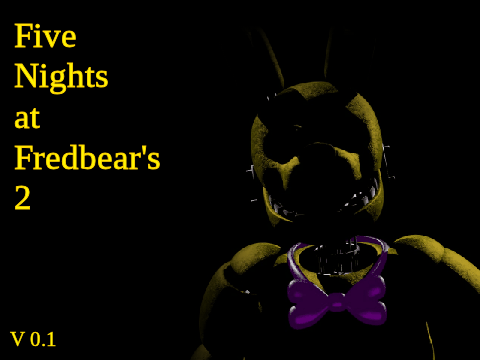 Five Nights At Fredbears's 2