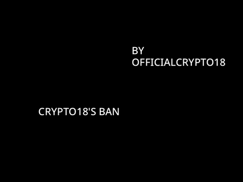 crypto18's Ban
