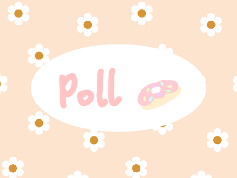 •• 100+ Poll ••