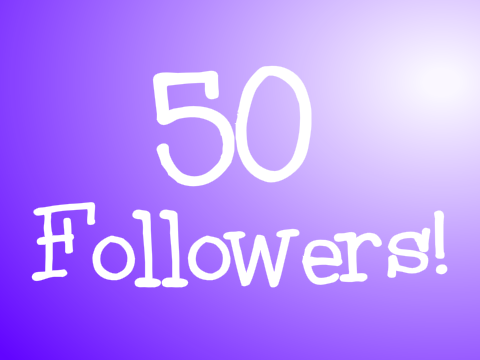 50 Followers!