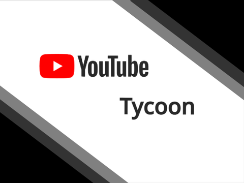 (OG) YouTube Tycoon v1.0
