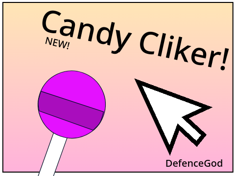 |Candy Clicker| NEW!