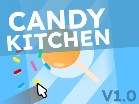 Candy Kitchen | V1.0 | #games