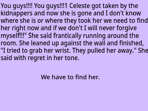 Celeste Was Taken