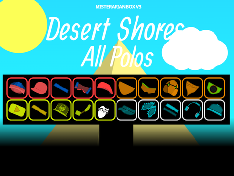 MisterArianbox: Desert Shores - All Polos!