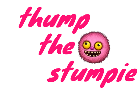 thump the stumpie