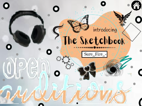 ⋇⋆The Sketchbook Open Auditions⋆⋇ Audition