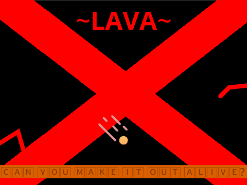 ~LAVA~ 1.2 #Games #All