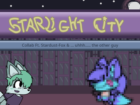 [Stardust+UF] Star Light Zo- I MEAN Starlight City (4)