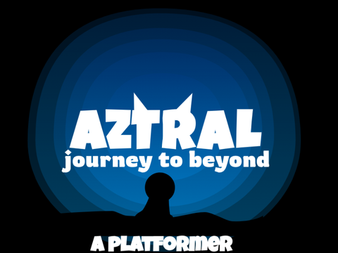 Aztral || A Journey to Beyond 