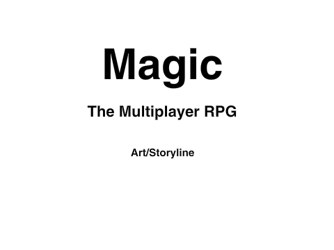 Art/Storyline for Magic