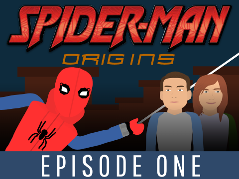 Spider-Man: Origins | Episode 1 remix