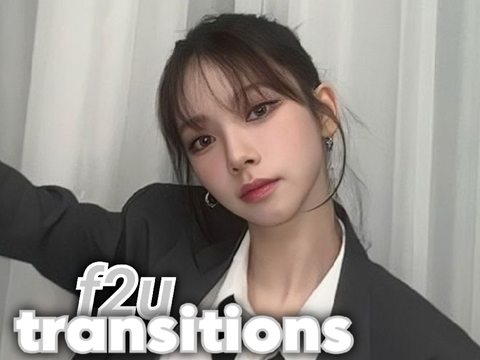 ˗ˏˋ ꒰ f2u transitions ꒱ ˎˊ˗