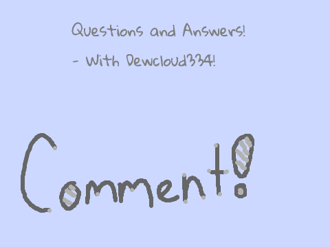 Q and A | Ask Away!