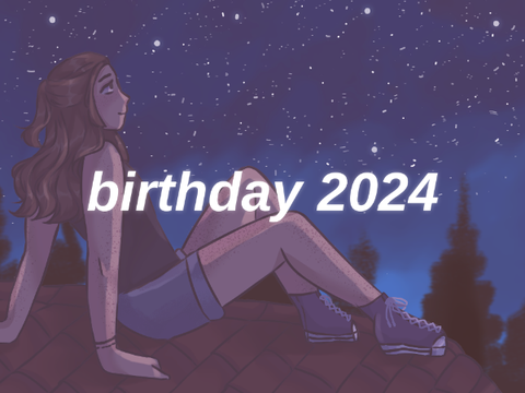 ✦ birthday 2024!