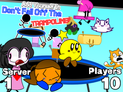 AY In Don't Fall Off The Trampoline! [ Sever: 1 | Remix: 0 | Players: 4 ] remix