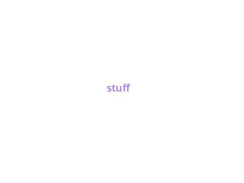 stuff
