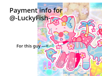 Payment info for @-LuckyFish-