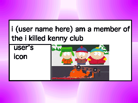 I KILLED KENNY!!