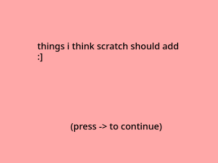 things that should be added to scratch