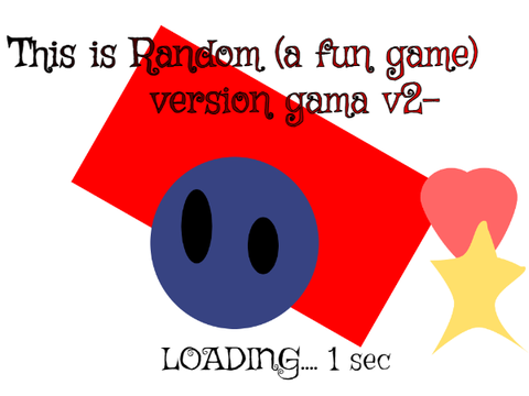 ◤◲(Gama v2) This Is Random◱◥