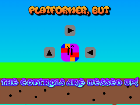 Platformer but the controls are messed up!