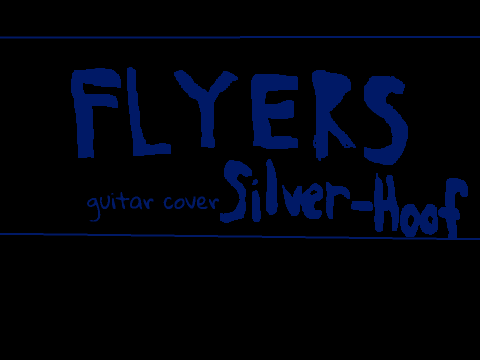 Deah Parade OP: Flyers (guitar cover)