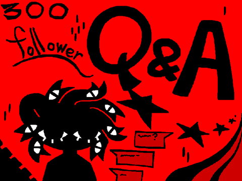 300 Follower Q&A
