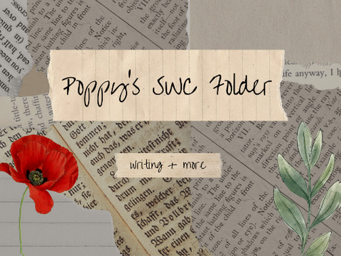 ⚘ Poppy's SWC Folder ⚘ 