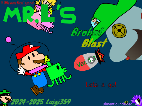 Mr. L's Brobot Blast Ver. 1.3