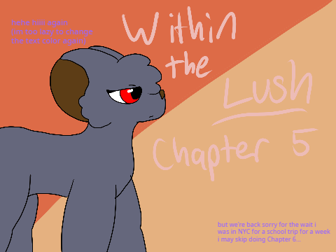 Within the Lush // Chapter 5 *annoying highschoolers running through the streets of NYC*