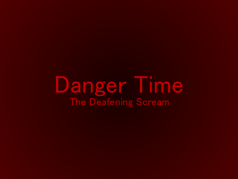 Teaser - The Deafening Scream: Danger Time Audio