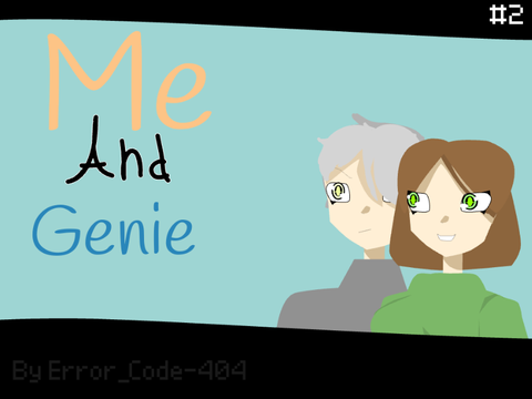 Me and Genie - #2