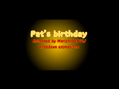 Pat’s birthday (early)