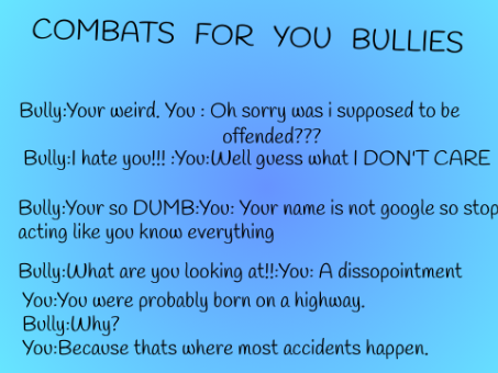 Combats for bullies