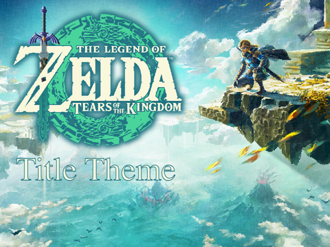 ToTK Title Theme (W.I.P)