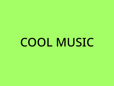 COOL TIME - COOL MUSIC